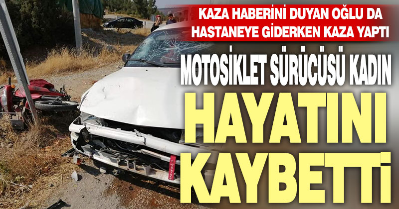 Acıpayam’da kazada motosiklet sürücüsü kadın hayatını kaybetti