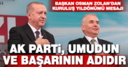 Başkan Osman Zolan’dan AK Parti kuruluş yıldönümü mesajı