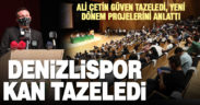 Denizlispor olağanüstü genel kurulunda Ali Çetin yeniden başkan oldu, yönetim belirlendi