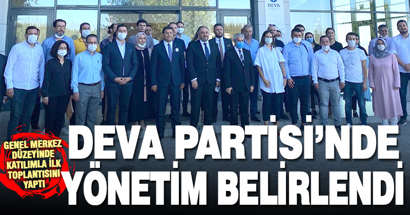 DEVA Partisi yönetimini belirleyip dilekçeyi verdi