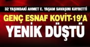 Koronavirüse yakalanan 32 yaşındaki esnaf yaşamını yitirdi