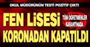 Babadağ Ahmet Nazif Zorlu Fen Lisesi koronavirüs nedeniyle kapatıldı, tüm öğretmenler karantinada