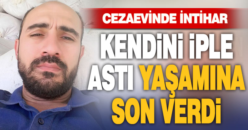 Cezaevinde intihar