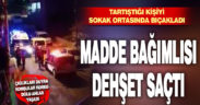 Dokuzkavaklar’da bıçaklama