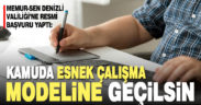 Memur-Sen, kamuda esnek çalışma modeline geçilmesi için başvuru yaptı