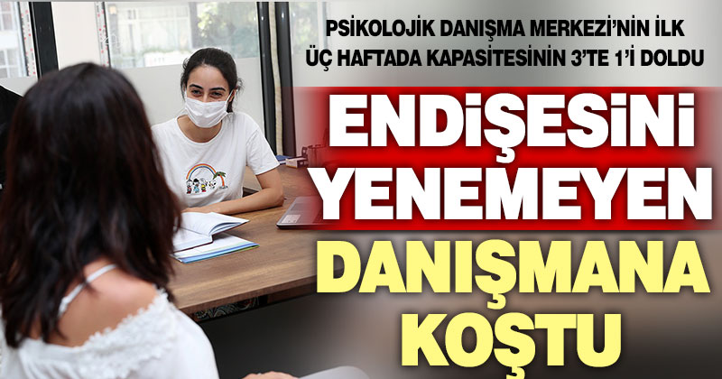 Merkezefendi’nin psikolojik danışma merkezi yoğun başvuru ile karşılaştı