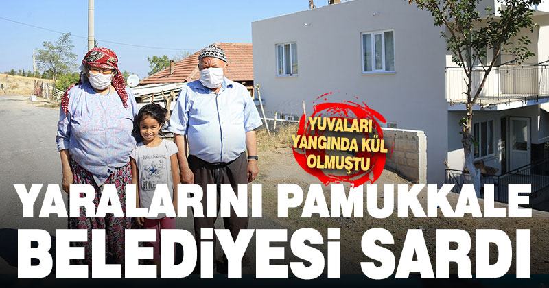 Pamukkale Belediyesi evi yanan Çabuk Ailesi’nin yaralarını sardı