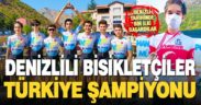 Denizlili bisikletçiler Türkiye şampiyonu oldu