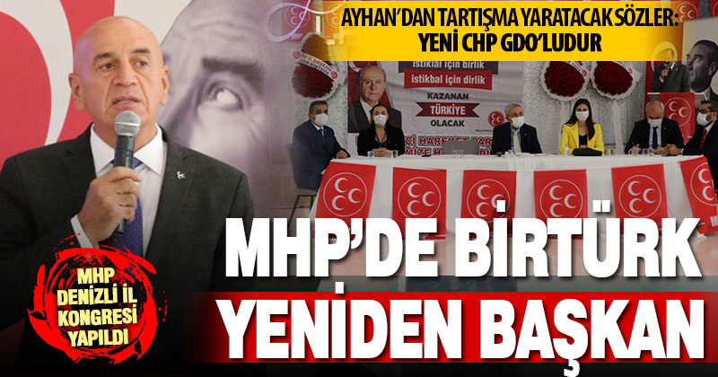 MHP İl Kongresi yapıldı: Birtürk yeniden başkan