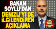 İçişleri Bakanı Soylu’dan Denizli’yi de ilgilendiren deprem açıklaması: