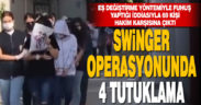 Denizli’nin de bulunduğu 16 ildeki fuhuş soruşturmasında 69 zanlıdan 4’ü tutuklandı