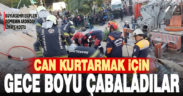 Denizli Büyükşehir ekipleri İzmir’de can kurtarmak için çalıştı