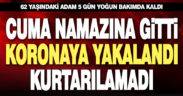 62 yaşındaki adam korona kurbanı