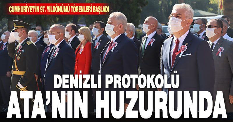 Denizli protokolü 29 Ekim Cumhuriyet Bayramı’nda Ata’nın huzurunda
