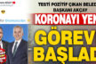 Beyağaç Belediye Başkanı Akçay koronayı atlattı, göreve başladı