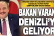 Bakan Varank, sanayici ve öğrencilerle buluşmak üzere Denizli’ye geliyor
