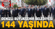 Denizli Büyükşehir Belediyesi 144 yaşında
