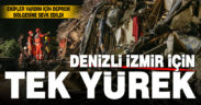 Denizli, İzmir için tek yürek