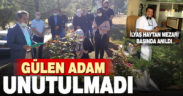 İlyas Haytan mezarı başında anıldı