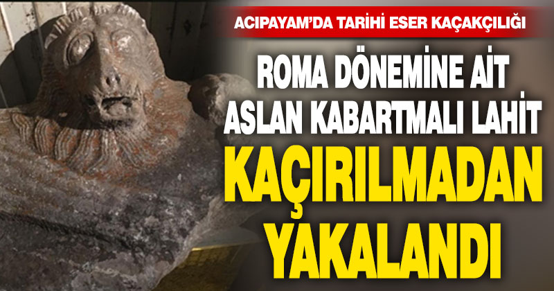 Roma dönemine ait tarihi eseri kaçırmaya çalışan 3 şahıs yakalandı