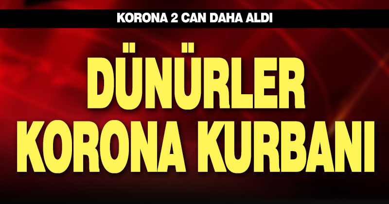 Acıpayam’da iki kişi koronavirüs nedeniyle hayatını kaybetti