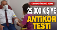 Denizli OSB’de 25.000 çalışana antikor testi yapılıyor