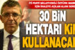 İYİ Parti Milletvekili Öztürk maden için ihaleye çıkacak alanları sordu