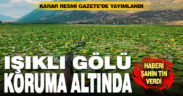 Işıklı Gölü’nün koruma kararı Resmi Gazete’de yayımlandı