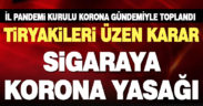 Sigaraya korona yasağı