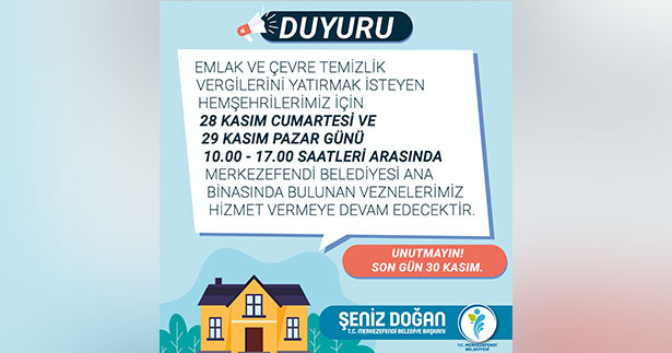 Merkezefendi’de vezneler hafta sonu açık