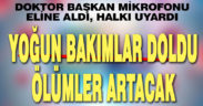 Acıpayam Belediye Başkanı uyardı: Önlem almazsak ölümler artacak