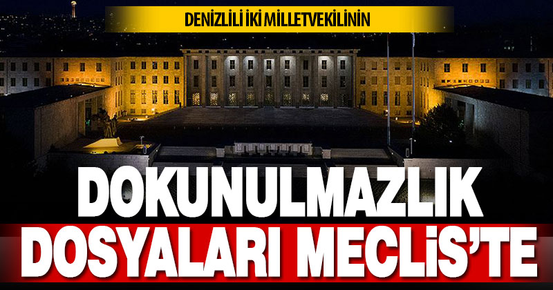 Denizlili iki milletvekilinin yasama dokunulmazlığının kaldırılması isteniyor