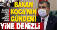 Sağlık Bakanı Koca, Denizli ile birlikte 5 şehrin sağlık müdürüyle görüştü