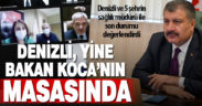 Sağlık Bakanı Koca, Denizli Sağlık Müdürü ile görüştü