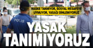 Maske, mesafe ve sokağa çıkma yasağına uymayanlara ceza yağdı