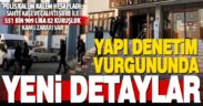 Yapı denetim şirketi sahte kaşe ve şifre ile yarım milyondan fazla vurgun yapmış