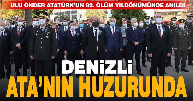 Denizli Ata’sını andı
