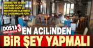 Salgın nedeniyle kapanan kafe ve restoran işletmeci ve çalışanları feryat ediyor