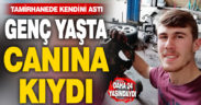 Oto tamircide kendini astı, genç yaştı canına kıydı