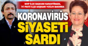 İyi Parti ve MHP ilçe başkanları koronavirüsle mücadele ediyor