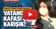 Denizli, sokağa çıkma yasağı hakkında ne düşünüyor?
