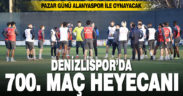 Denizlispor, Süper Lig’de 700. maçına çıkacak