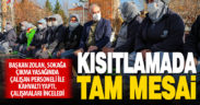 Başkan Zolan, sokağa çıkma yasağında personel ile buluştu: Denizli için çalışıyoruz