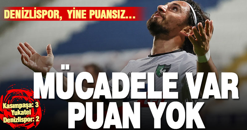Denizlispor’un nefesi yine yetmedi: 3-2