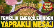 Pamukkale’nin temizlik emekçileri, hazan yapraklarıyla mesaj verdi