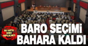 Baro seçimi marttan sonraya ertelendi