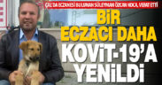 Eczacı Süleyman Özcan Koca, kovit-19’a yenildi