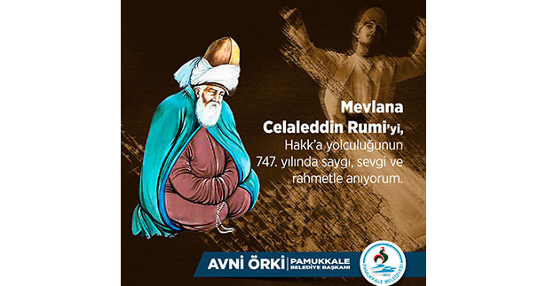 Başkan Örki’den Mevlana’yı anma mesajı