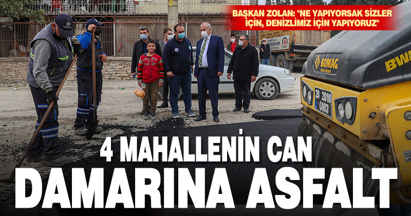 Büyükşehir’den 4 mahallenin can damarına asfalt