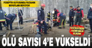 Foseptik kuyusunda facianın boyutları büyüyor. Ölü sayısı 4’e yükseldi
